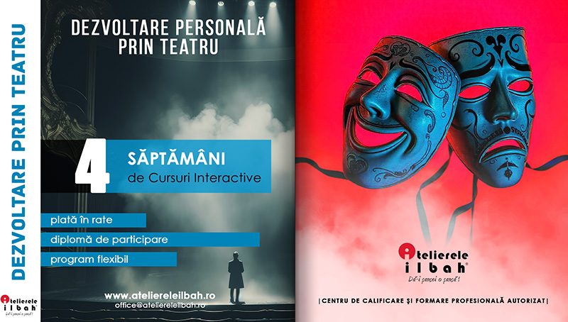 Curs Dezvoltare Personala prin Teatru